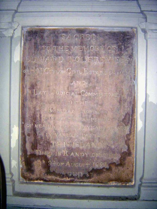 Another Tolfrey—a cousin. "Sacred to the memory of Edward Tolfrey, Esq., of His Majesty's Ceylon Civil Establishment, and late Judicial Comm