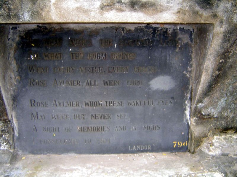 At its base, the famous poem that Walter Savage Landor wrote in memory of Rose Aylmer. Another stone on the tomb is much less familiar. It r