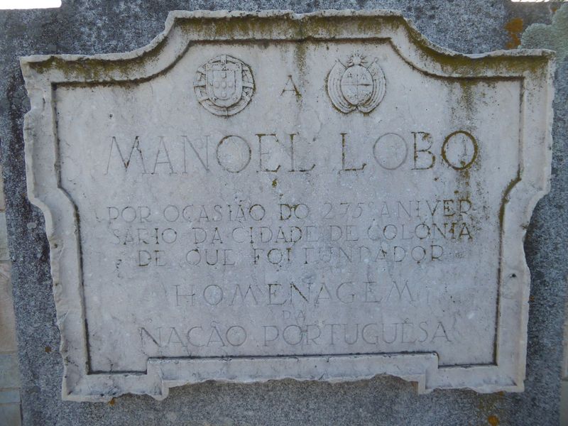 Here's an older monument erected to the town's Portuguese founder, a man who had the extraordinarily bad luck to be captured by the Spanish.