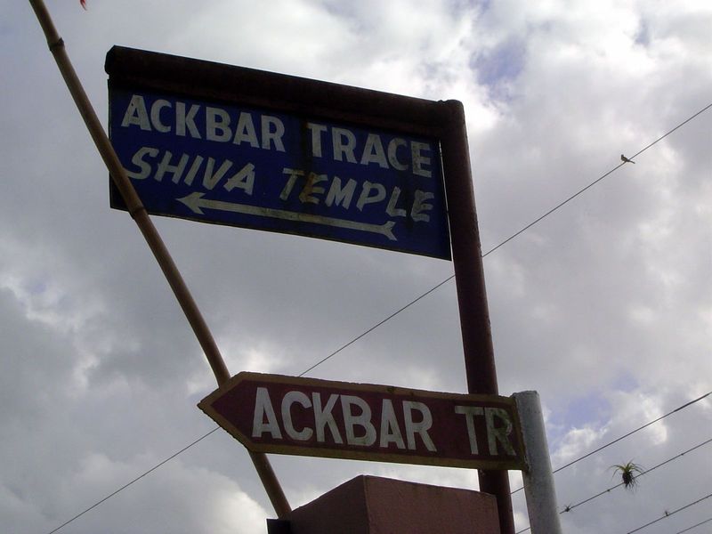 Out in the countryside, road signs point to Ackbar Trace. Trace means "lane," but Ackbar perhaps refers to Akbar.