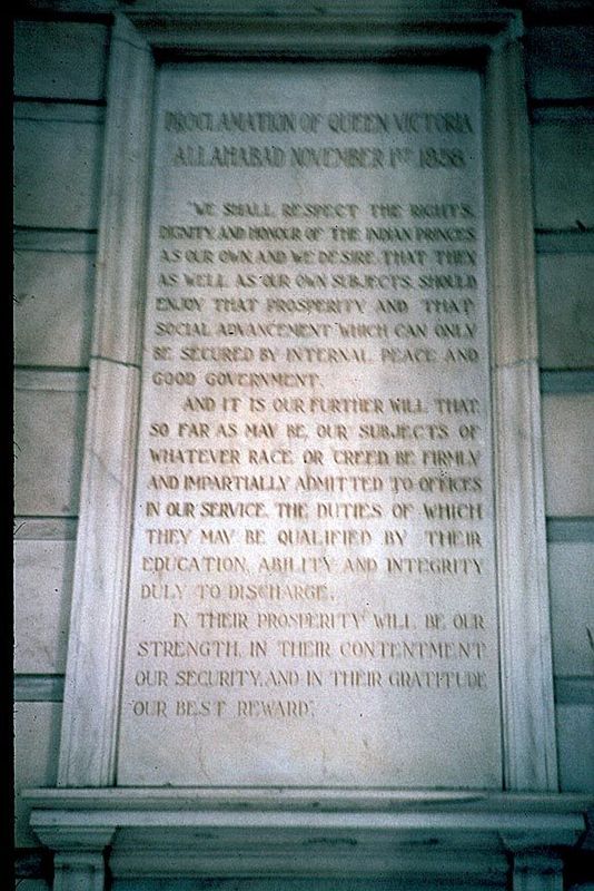 This copy of the Allahabad Proclamation, which marked the end of rule by the East India Company, is fixed along the Kingsway now Rajpath, th